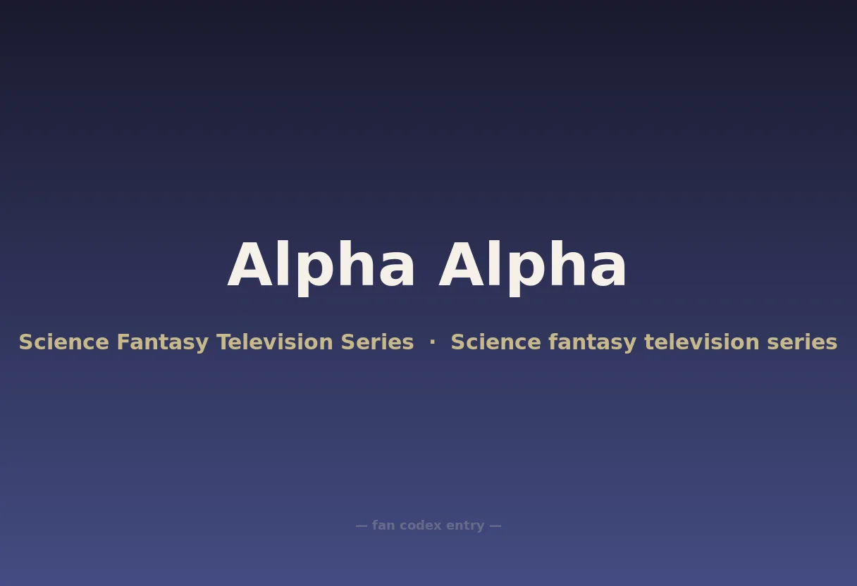 Alpha Alpha