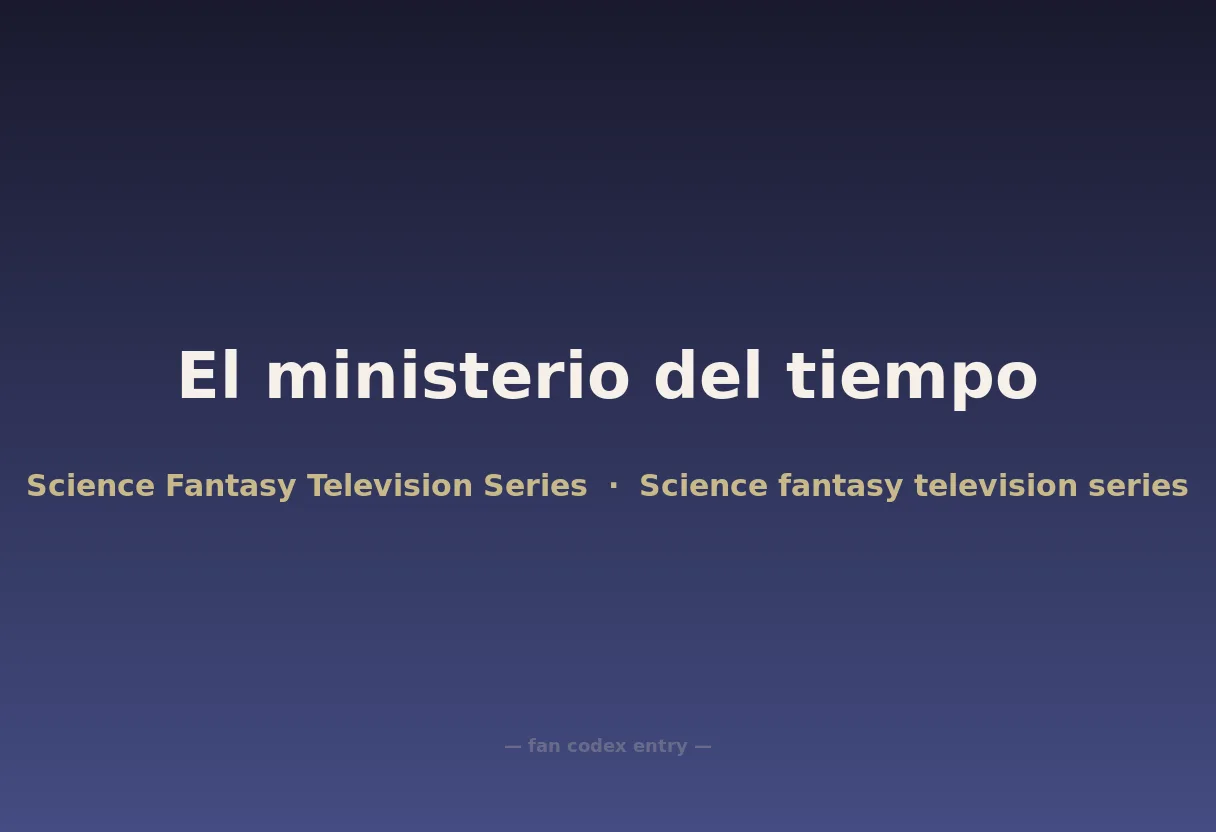 El ministerio del tiempo